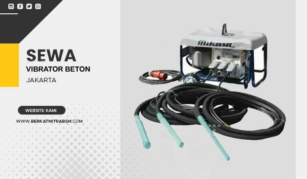 Sewa vibrator beton electric 3 phase jakarta